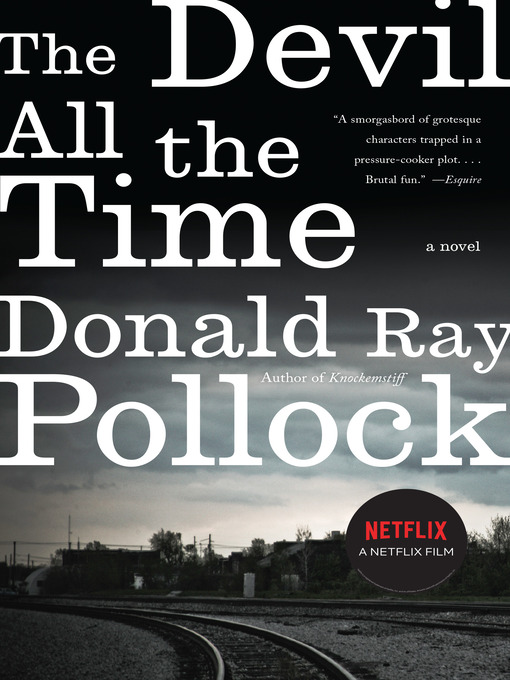 Title details for The Devil All the Time by Donald Ray Pollock - Wait list